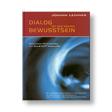 Dialogue with the inner consciousness - only available in German language